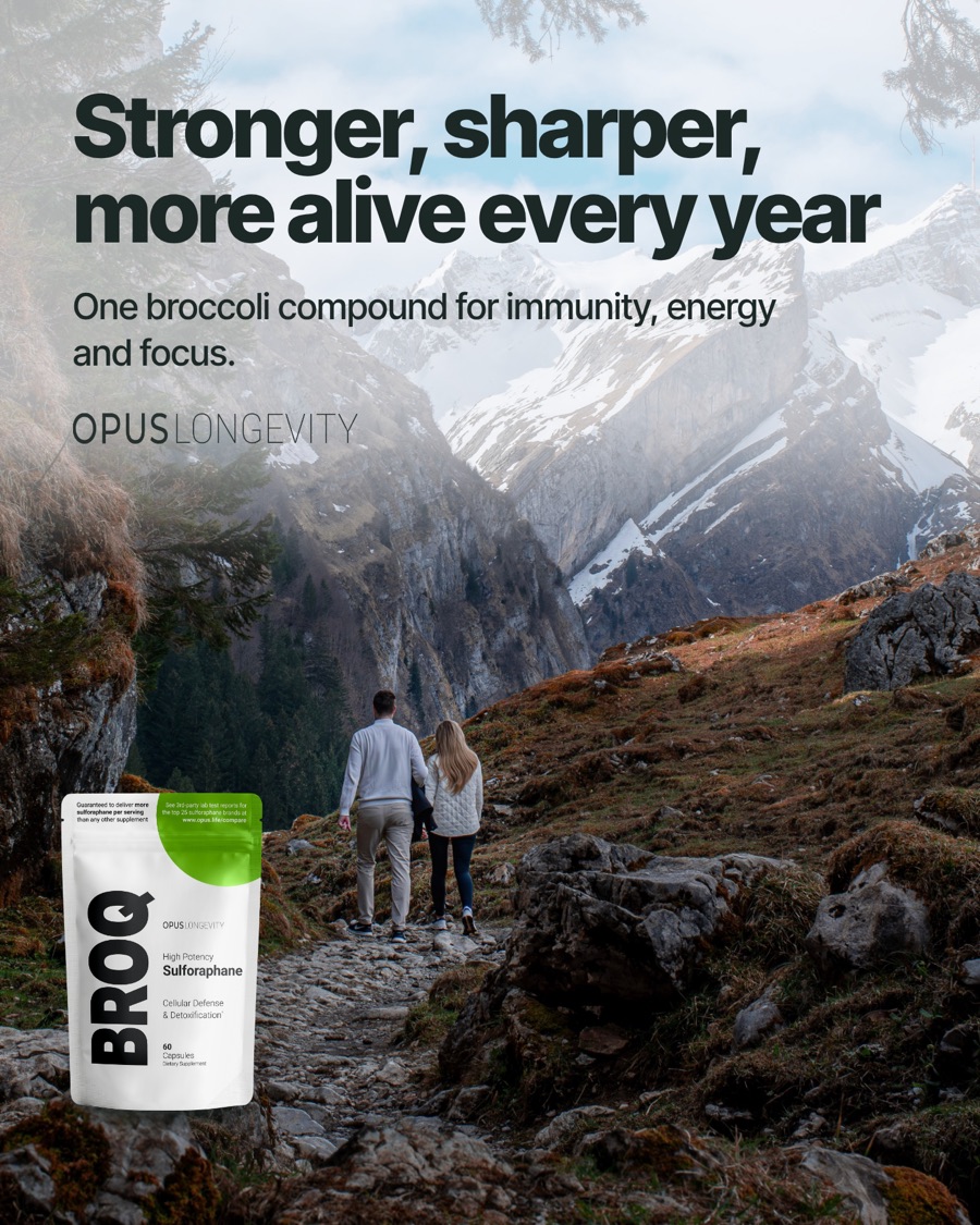 Ad picture: Stronger, sharper, more alive every year; One broccoli compound for immunity, energy and focus.