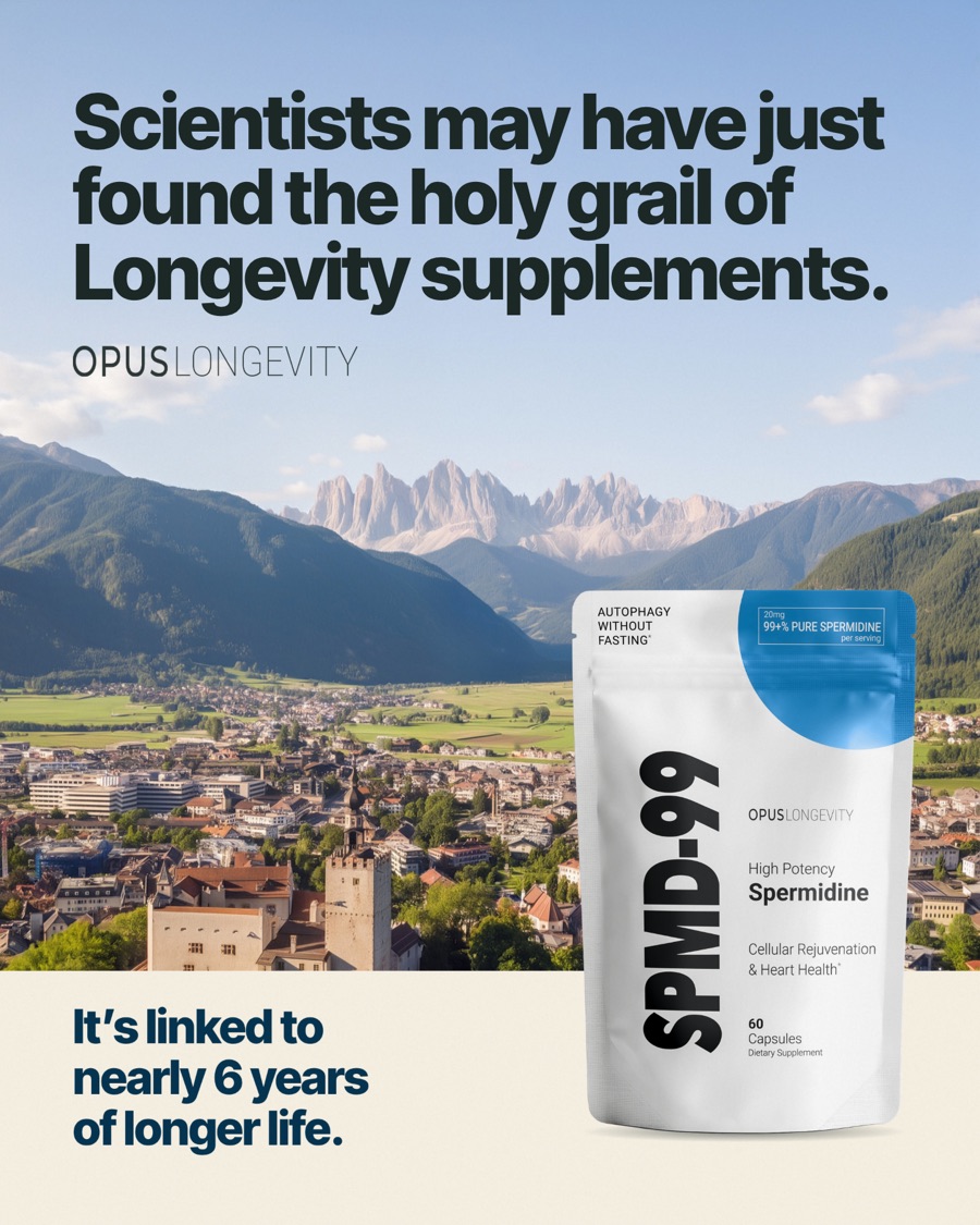 Ad picture: Scientists may have just found the holy grail of Longevity supplements.; It’s linked to nearly 6 years of longer life.